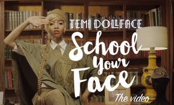 Single-Minded: 'School Your Face' with Temi Dollface