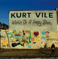 Kurt Vile - Wakin' On A Pretty Daze