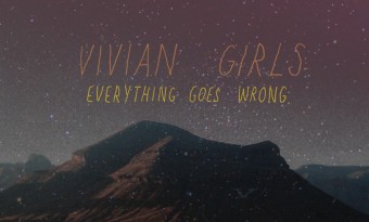 Before I Start To Cry... Vivian Girls say goodbye to L.A.