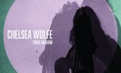 Chelsea Wolfe & True Widow howl towards Heaven